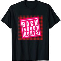 Back and Body Hurts Plaid T-Shirt for Men