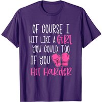 Of Course I Hit Like A Girl T-Shirt de Kickboxing pour Hommes