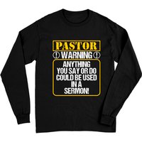 Tout Ce Que Vous Dites Ou Faites Pourrait Être Utilisé Dans Un Sermon - Manche Longue Pastor — T-shirts pour hommes