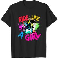 Ride Like A Girl Motocross Lovers Biker T-Shirt for Men