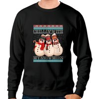 Chillin' With My Snowmies Ugly Christmas Snowman Sweatshirt — Mens Hoodies