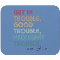 John Lewis Social Justice Mouse Pad - Get In Good Necessary Trouble