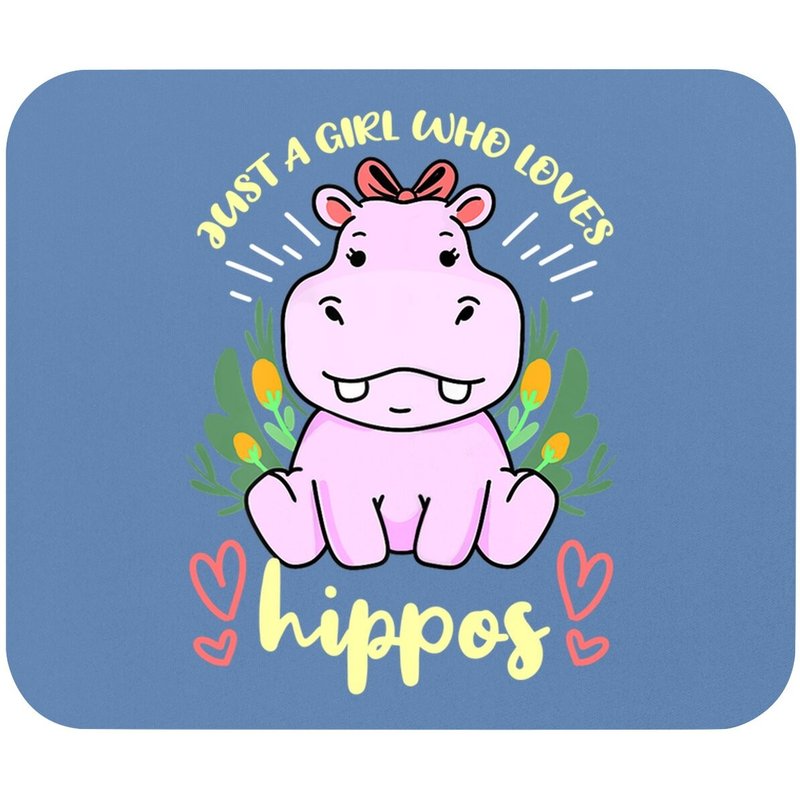 Just A Girl Who Loves Hippos Hippopotamus Mouse Pad — Mouse Pads & Desk Mats
