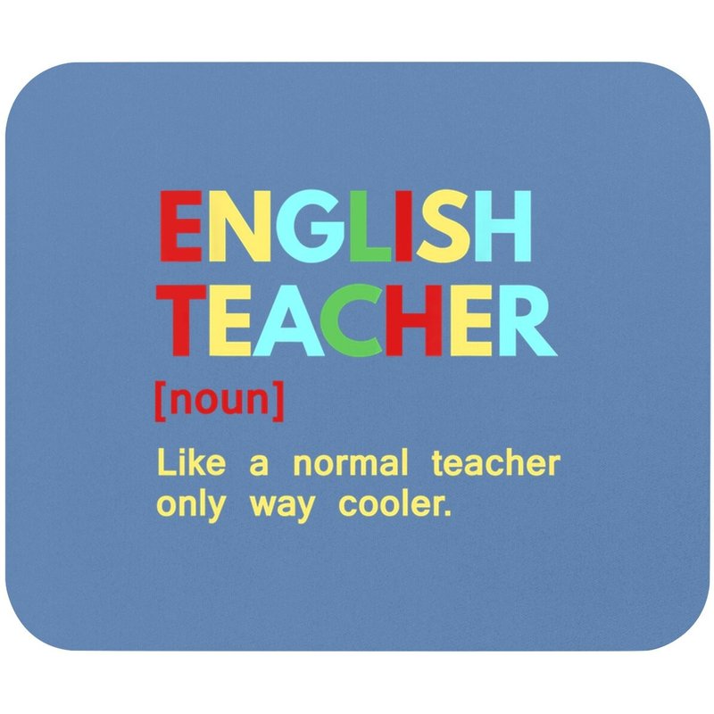 English Teacher Like A Normal Teacher Mouse Pad — Mouse Pads & Desk Mats