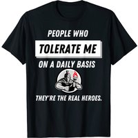T-shirt sarcastique People Who Tolerate Me pour hommes — T-shirts pour hommes