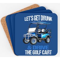 Coaster Let's Get Drunk And Drive The Golf Cart — Sous-verres et napperons