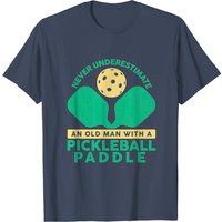 Mens Pickleball Old Man Never Underestimate Player T-Shirt