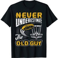 Never Underestimate The Old Guy Disc Golf T-Shirt for Men