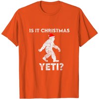 T-shirt Costume Drôle Is It Christmas Yeti 2020 pour Hommes