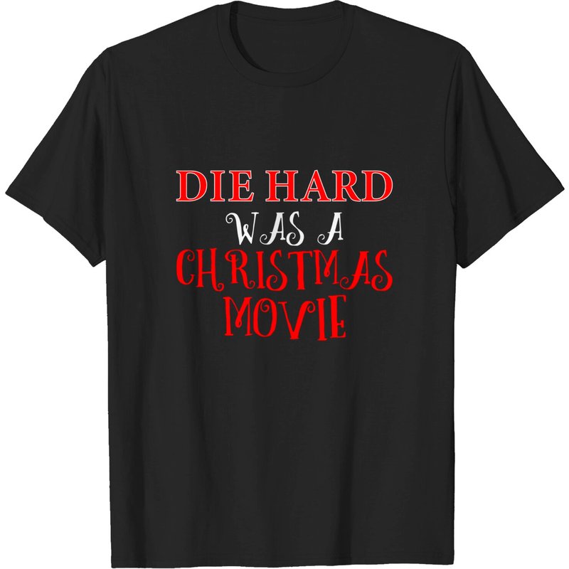 T-shirt Noël Die Hard Était Un Film De Noël Pour Hommes