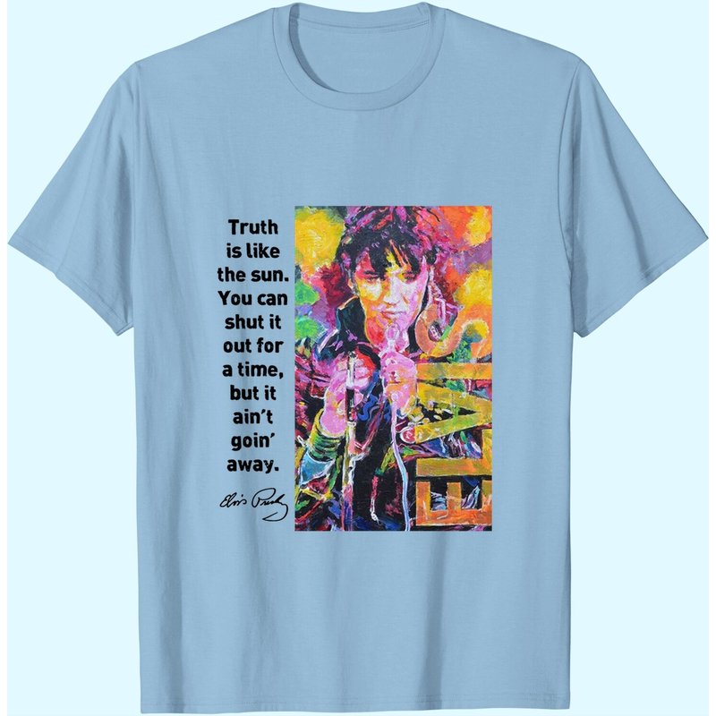 T-shirts pour hommes Elvis Presley The Truth Is Like The Sun — T-shirts pour hommes