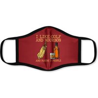 Masque de visage I Like Golf And Bourbon And Maybe 3 People