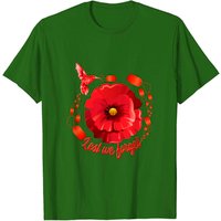 Veterans Day Lest We Forget Red Poppy Flower Memorial T-Shirt