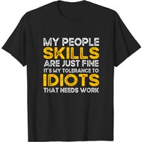 Funny Sarcastic My People Skills Are Just Fine Vintage T-Shirt