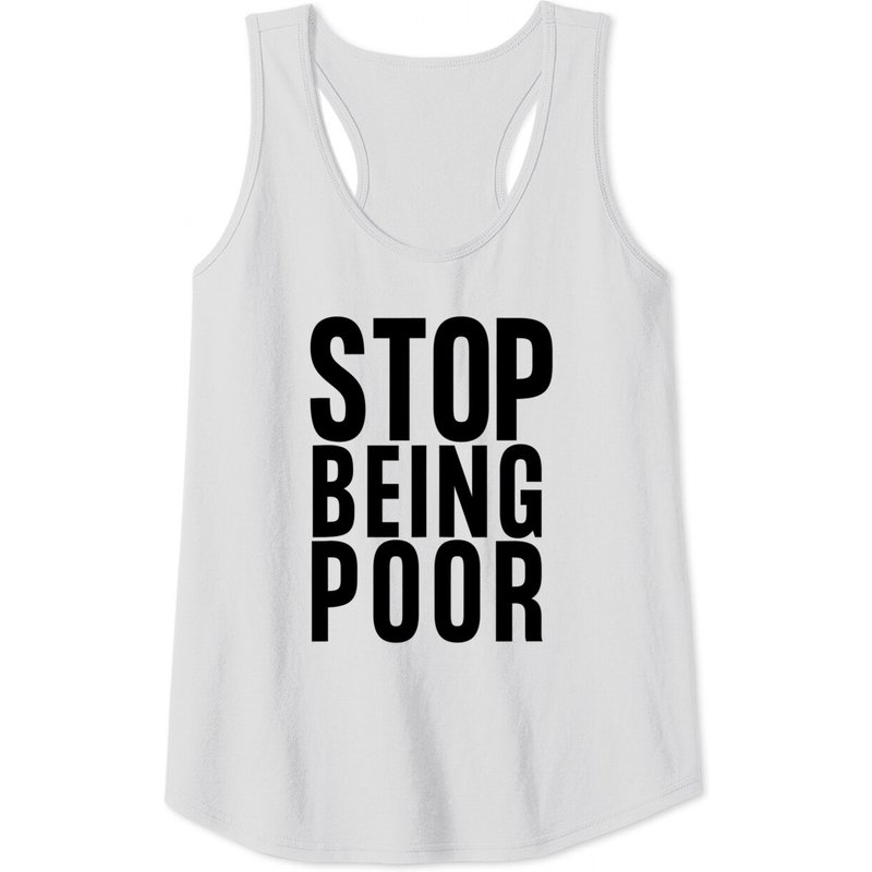 Stop Being Poor Men's Tank Top in Dark Grey — Mens T Shirts