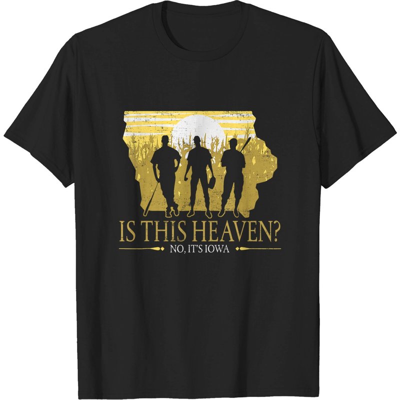 Is This Heaven No It's Iowa Vintage Baseball Dreams T-Shirt — Mens T Shirts