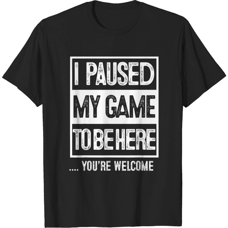 T-shirt J'ai mis mon jeu sur pause pour être ici — T-shirts pour hommes