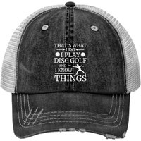 That's What I Do Play Disc Golf Frisbee Print Trucker Hat — Baseball Cap