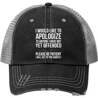 Casquette Trucker I Would Like To Apologize — Casquette de baseball