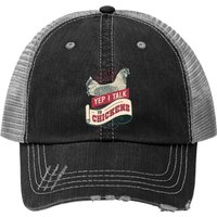 Casquette Trucker Vintage Yep I Talk To Chickens