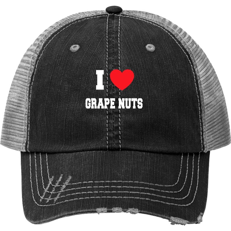 I Love Grape Nuts Trucker Hat