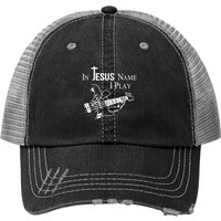 Casquette Trucker In Jesus Name I Play Guitar