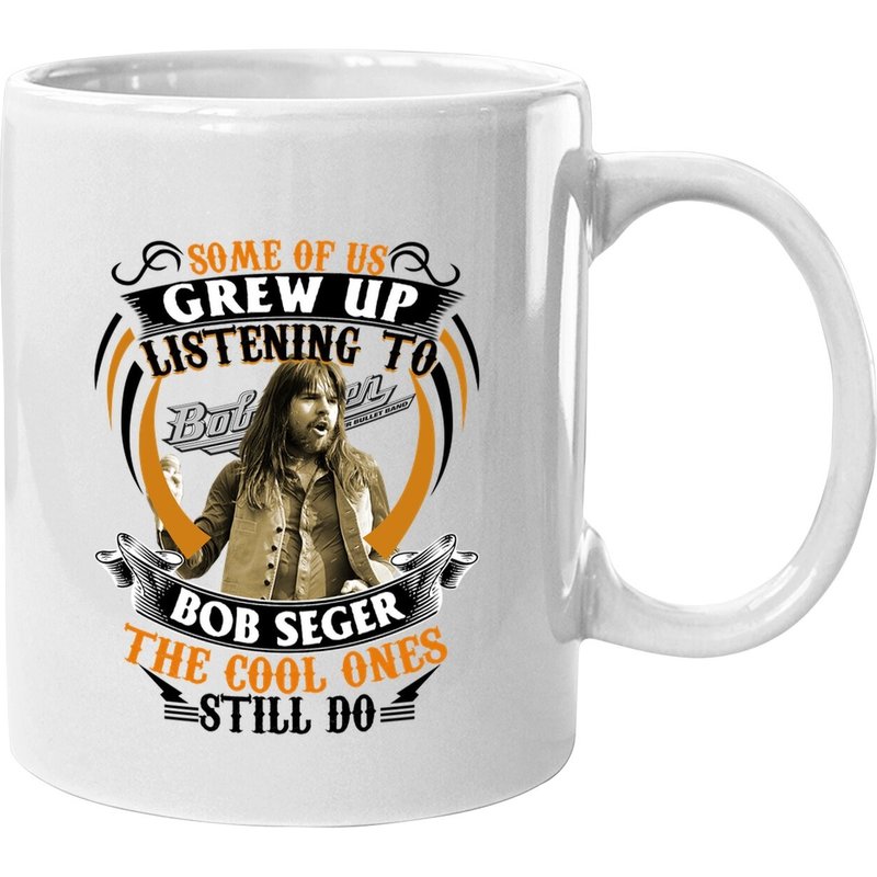 Certains D'entre Nous Ont Écouté Bob Seger Tasse à Café — Tasses et gobelets