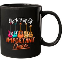 Life Is Full Of Important Choices Funny Guitar Coffee Mug — Mugs & Tumblers