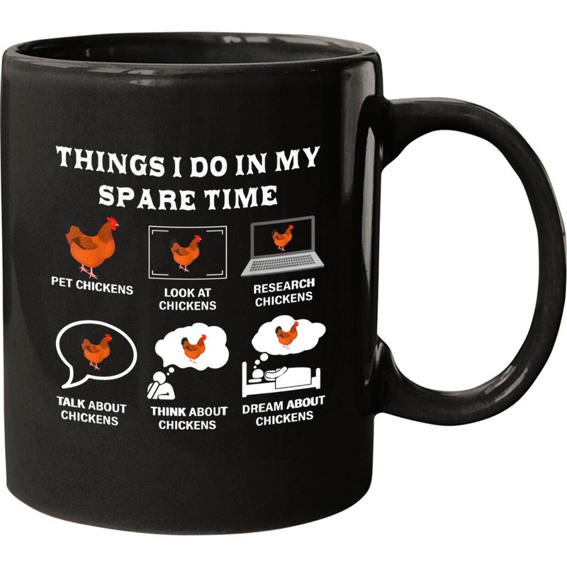 Things I Do In My Spare Time Chicken Lover Farmer Chickens Coffee Mug — Mugs & Tumblers