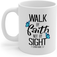 Tasse 2 Corinthiens 5:7 Marche par la foi et non par la vue — Tasses et gobelets