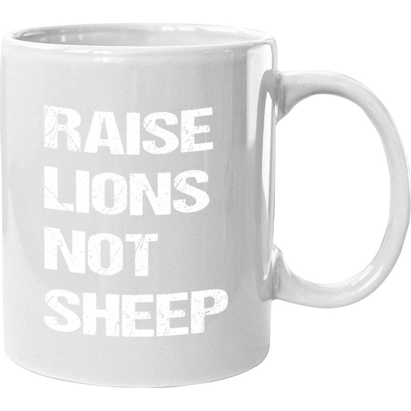 Mug en céramique Raise Lions Not Sheep