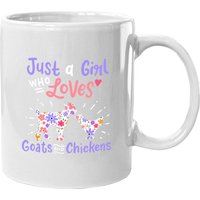 Just A Girl Who Loves Goats And Chickens Coffee Mug — Mugs & Tumblers