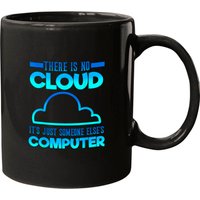 There Is No Cloud It's Just Someone Else's Computer Weather Mug — Mugs & Tumblers
