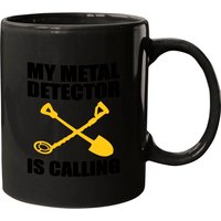 My Metal Detector Is Calling Funny Dirt Fishing Mug — Mugs & Tumblers