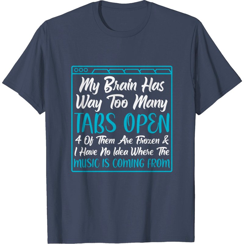T-shirt Mon cerveau a trop d'onglets ouverts pour hommes — T-shirts pour hommes