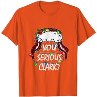 You Serious Clark Christmas Vacation Ugly Sweater T-Shirt for Men