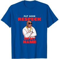 Put Some Respect On My Name T-shirt for Men