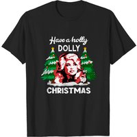 T-shirt Have A Holly Dolly Christmas pour hommes