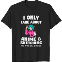 T-shirt I Only Care About Anime & Sketching pour hommes