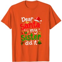 T-shirt de Noël Family Dear Santa My Sister Did It pour hommes