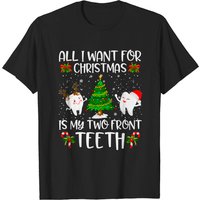 Tout ce que je veux pour Noël, c'est mes deux dents de devant T-shirt — T-shirts pour hommes