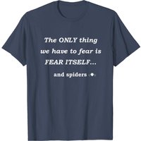 T-shirt Homme Nothing To Fear But Spiders — T-shirts pour hommes