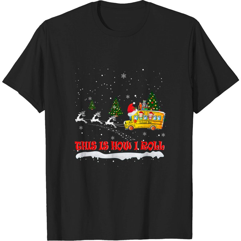 T-shirt de Noël Chauffeur d'autobus scolaire This Is How I Roll — T-shirts pour hommes