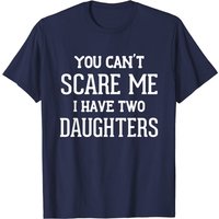 T-shirt pour hommes Vous ne pouvez pas me faire peur, j'ai deux filles — T-shirts pour hommes