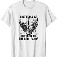 Je Suis Peut-Être Vieux Mais J'ai Vu Tous Les Groupes Cool T-Shirt — T-shirts pour hommes