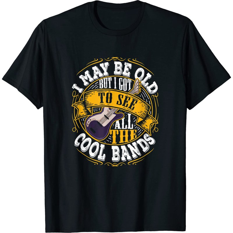 Je Suis Peut-Être Vieux Mais J'ai Vu Tous Les Groupes Cool T-Shirt — T-shirts pour hommes