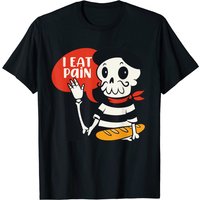 France Meme T-shirt I Eat Pain Funny French Skeleton