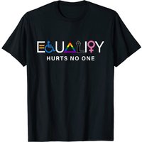 Equality Hurts No One LGBT Equality Gay Pride T-Shirt for Men — Mens T Shirts