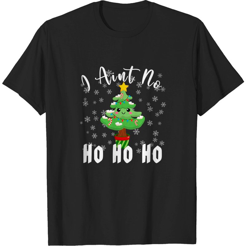 T-shirt I Ain't No Ho Ho Ho Christmas Tree pour hommes — T-shirts pour hommes