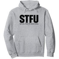Hoodie STFU Meme en vert militaire pour unisexe — Sweats à capuche pour hommes